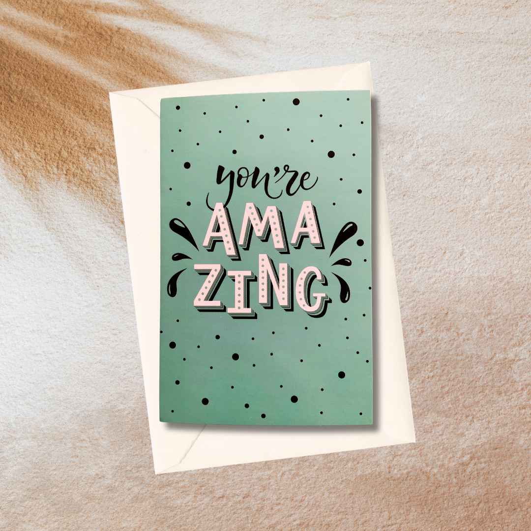 You're amazing You're amazing wenskaart